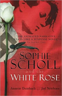 Sophie Scholl & the White Rose
